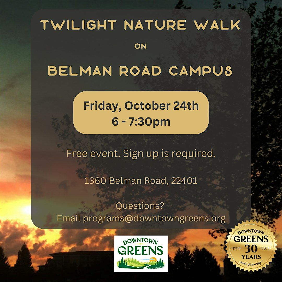 October Twilight Nature Walk