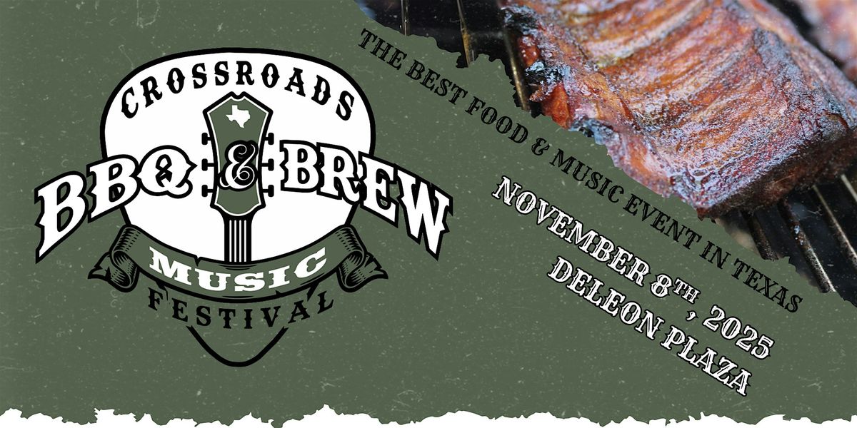 Crossroads BBQ & Brew Music Festival