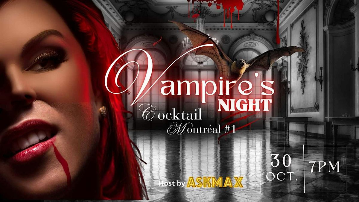 THE VAMPIRE'S NIGHT - ASK Connexion Halloween's networking event