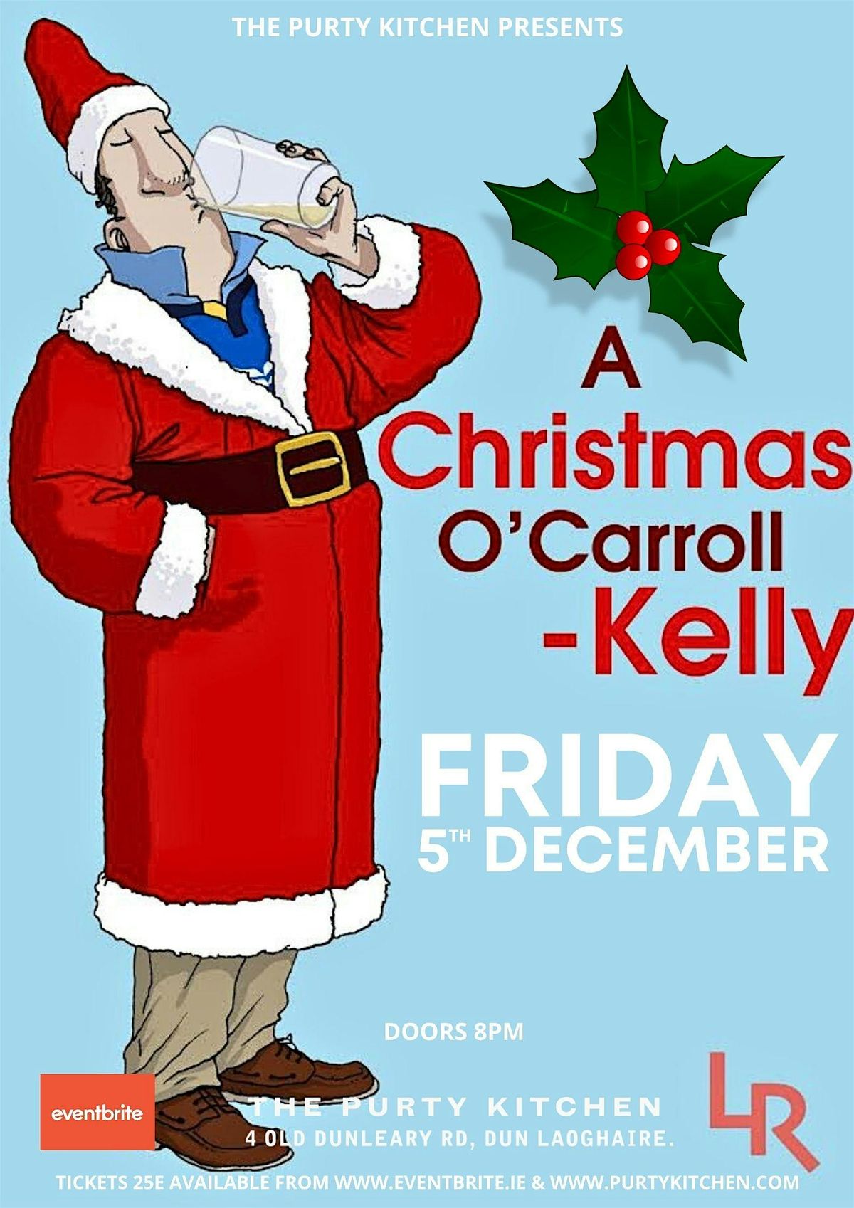 A CHRISTMAS O' CARROLL-KELLY - Live at The Purty Kitchen