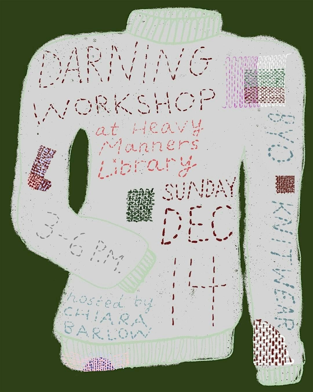 Darning Workshop Hosted by Chiara Barlow (12\/14)