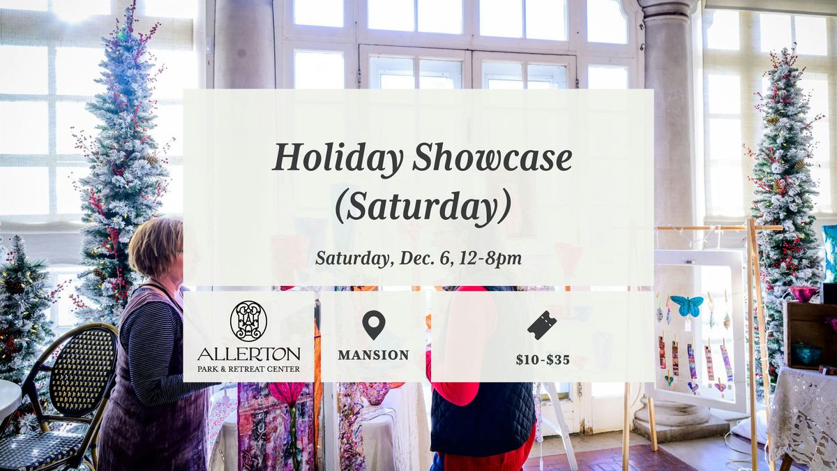 Holiday Showcase (Saturday) presented by Sterling Wealth Management