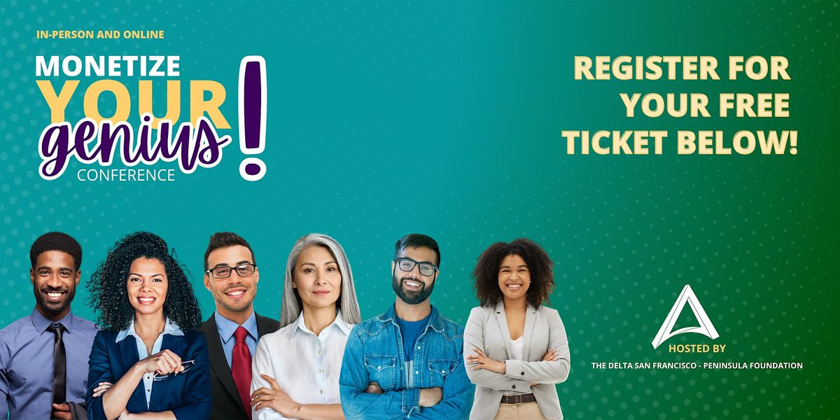 Monetize Your Genius! (Hybrid Event)
