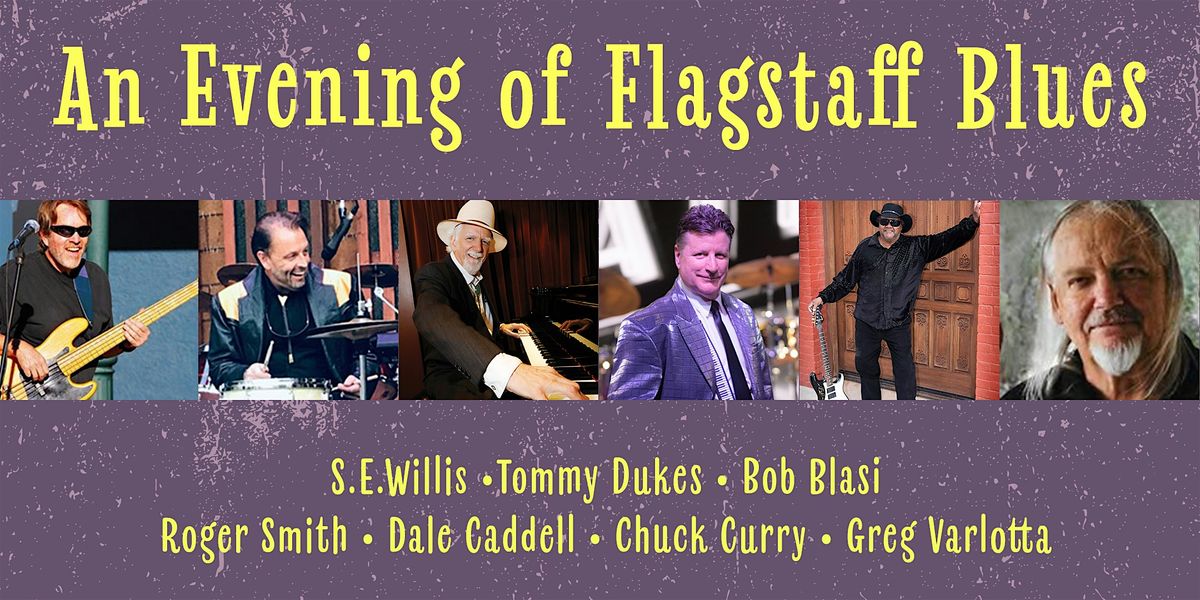 S.E. Willis Presents an Evening of Flagstaff Blues