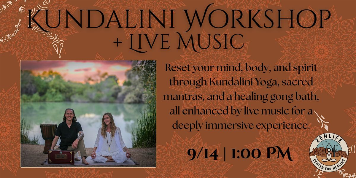 Kundalini Workshop & Live Music
