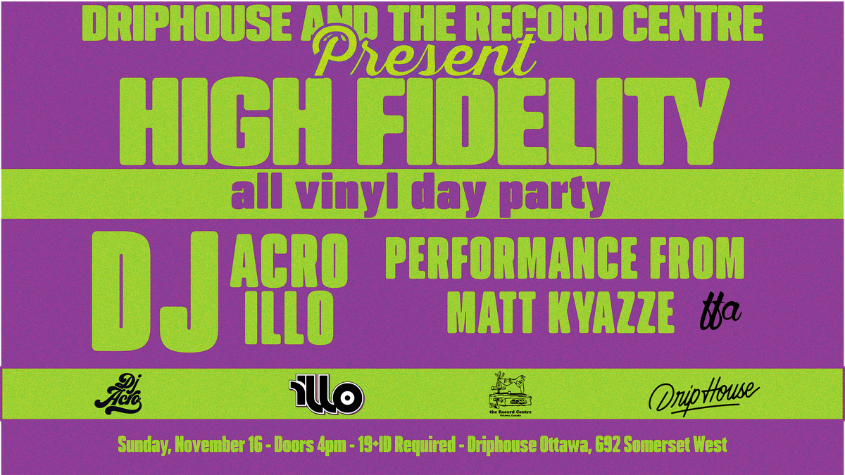 HIGH FIDELITY- All Vinyl Day Party