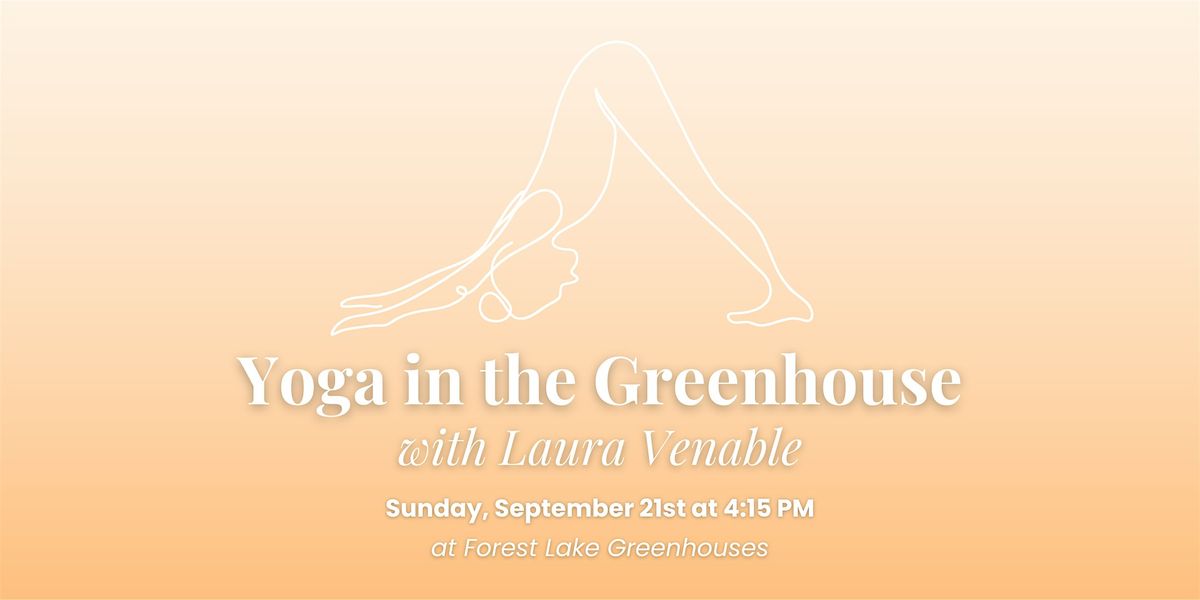 Yoga in the Greenhouse