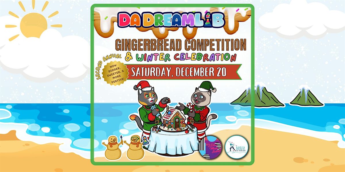 Gingerbread House Competition & Winter Celebration
