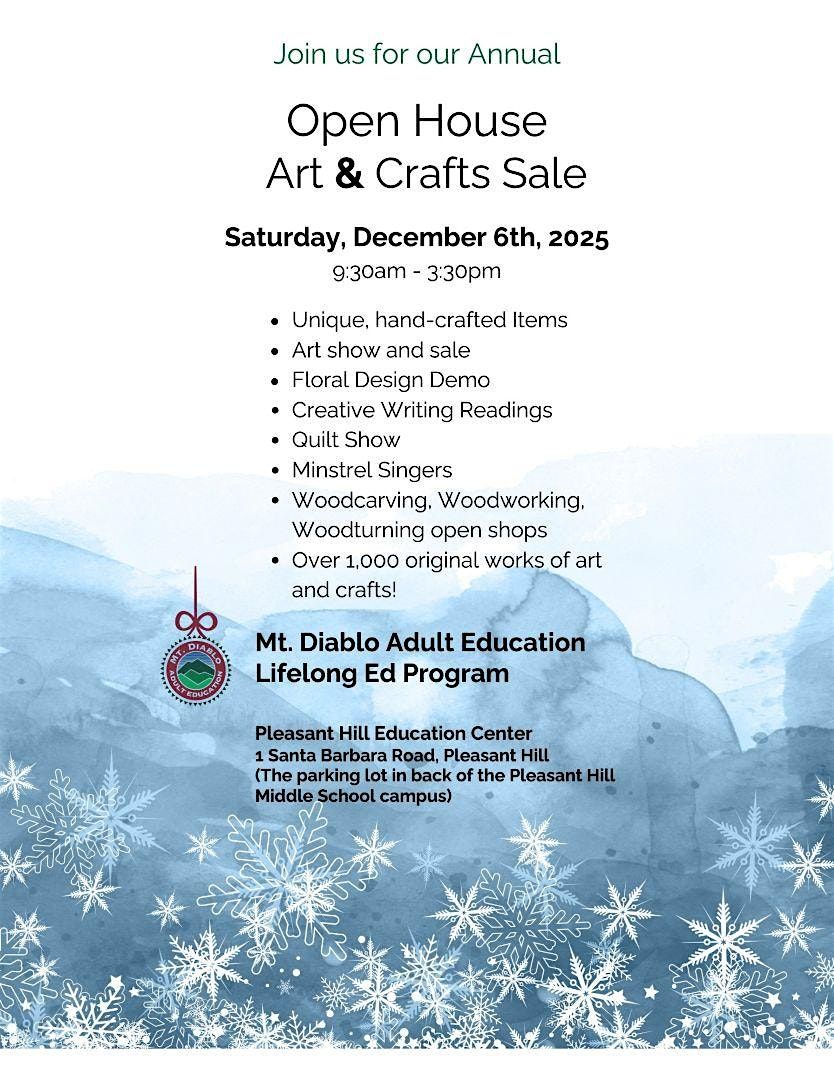 Mt. Diablo Adult Ed Annual  Open House Art & Craft  Sale December 6th 2025