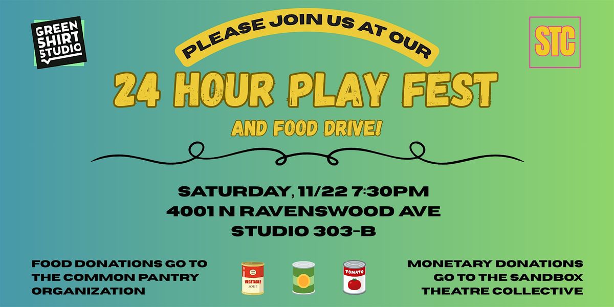 24 Hour Play Festival and Food Drive