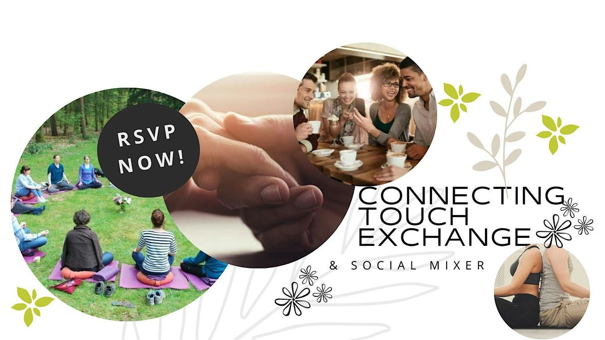 Connecting Touch Exchange & Social Mixer