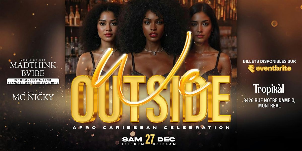 We Outside - Afro Caribbean Celebration