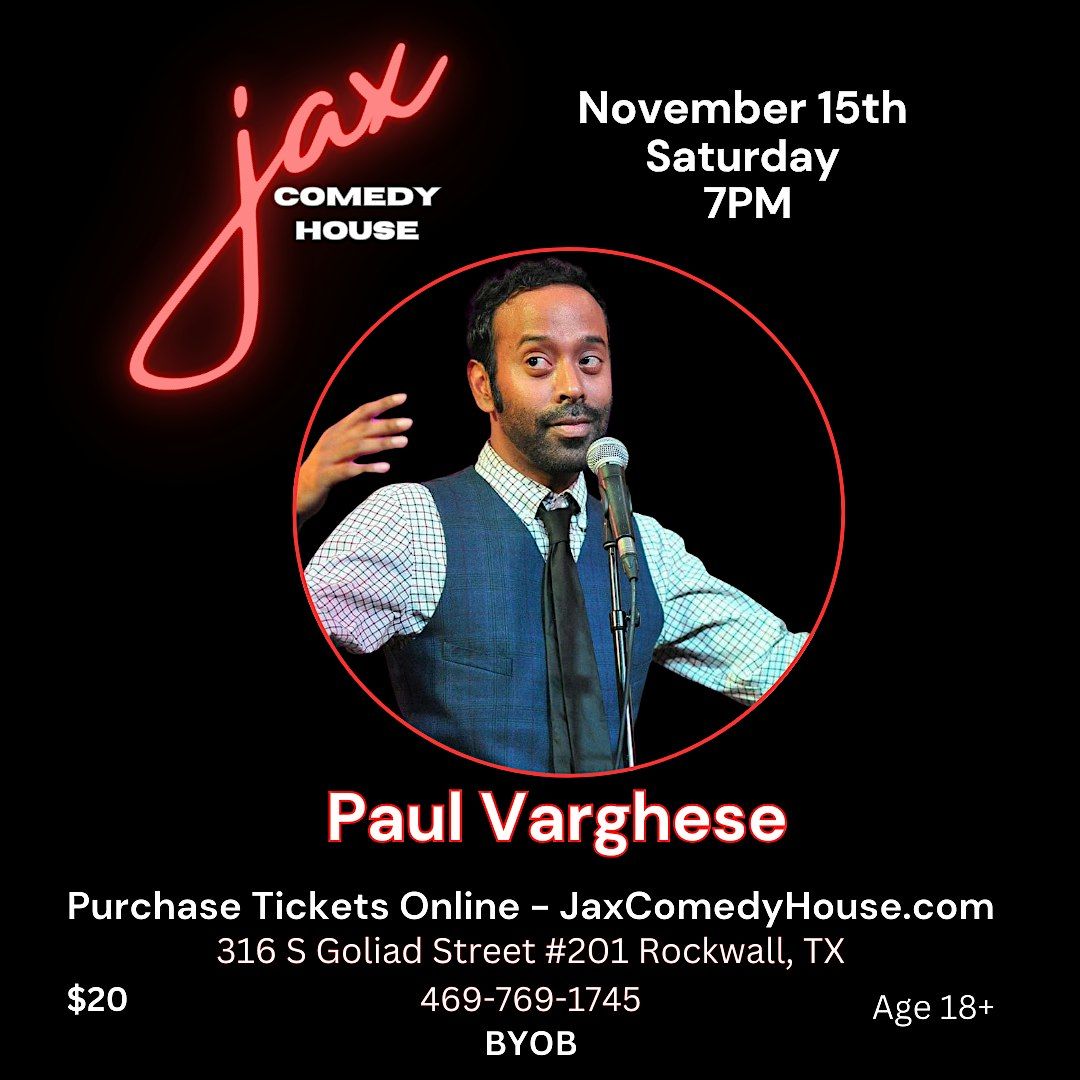 Paul Varghese at Jax Comedy House