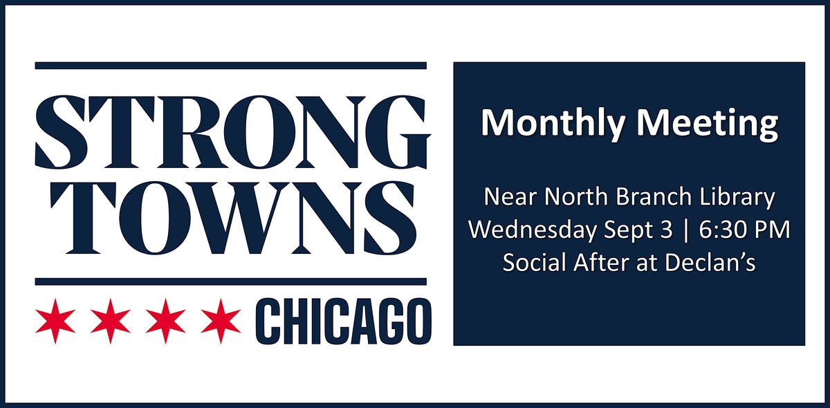 October Monthly Meeting | Strong Towns Chicago