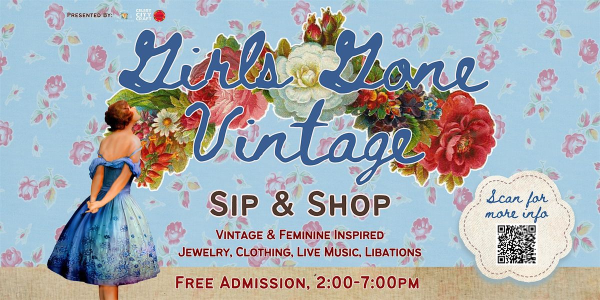Girls Gone Vintage Sip & Shop