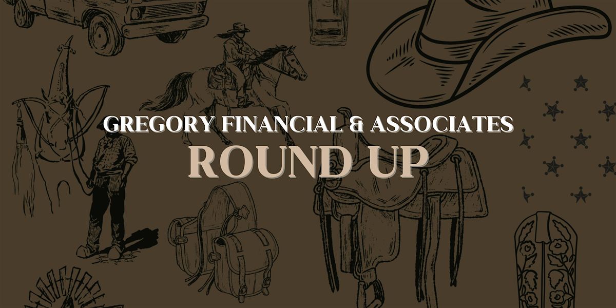 Gregory Financial & Associates Roundup 2025