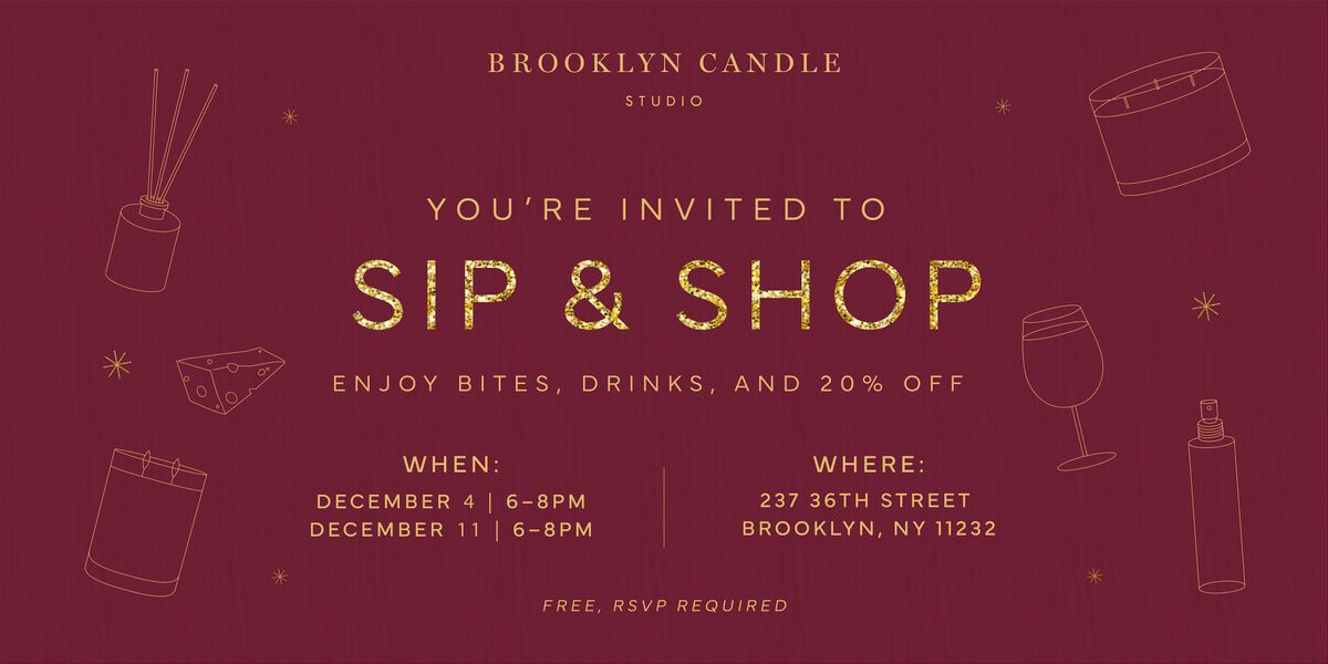 Sip & Shop | Brooklyn Candle Studio