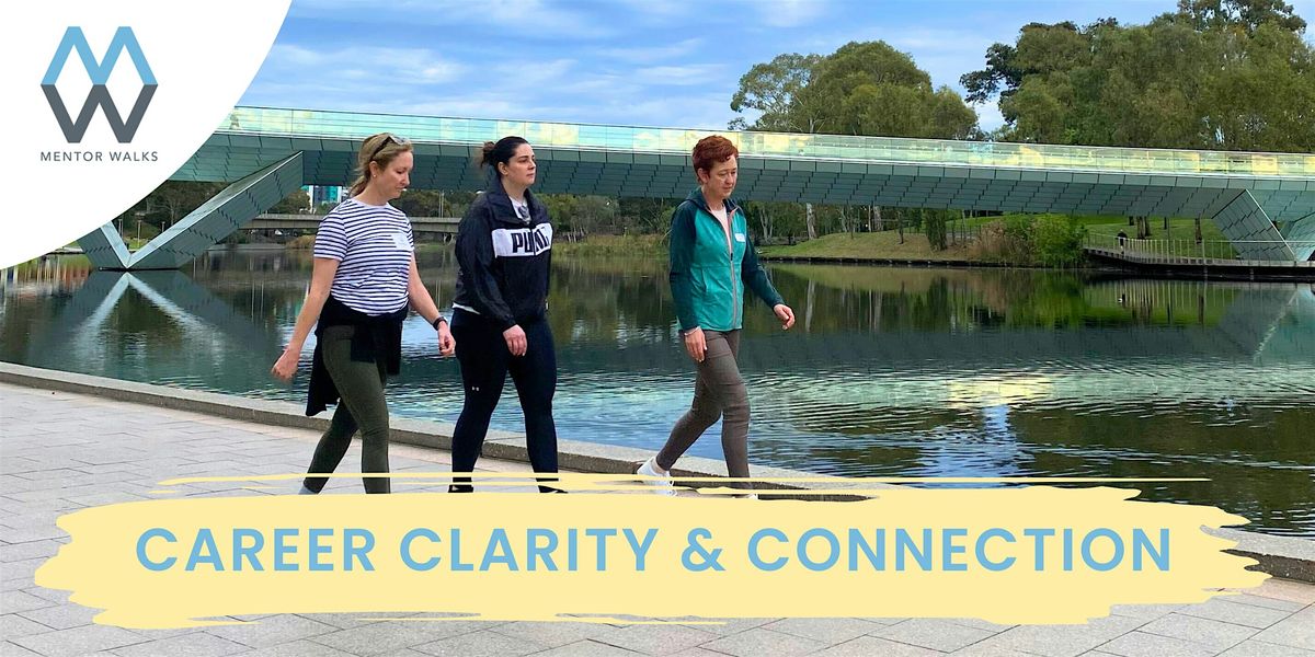 Mentor Walks Adelaide: Get guidance and grow your network