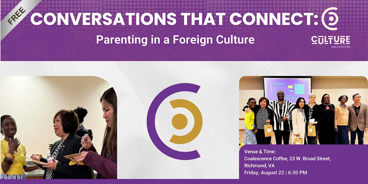 Conversations that Connect: Parenting in a Foreign Culture
