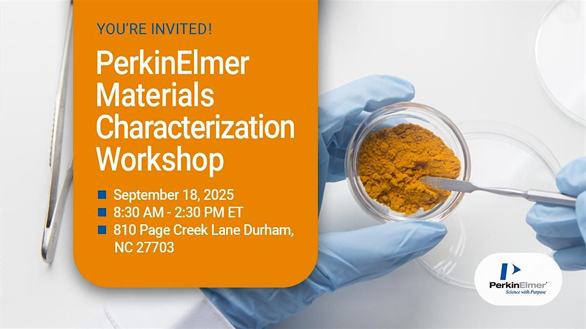 Materials Characterization Workshop - PerkinElmer