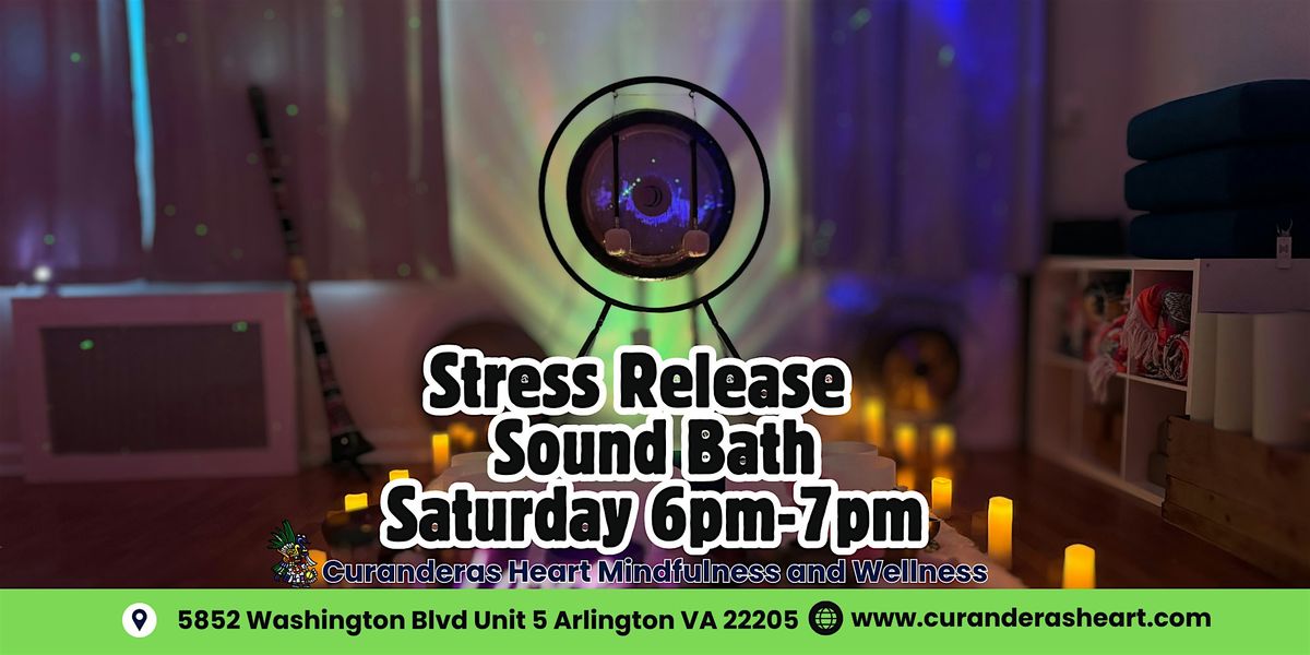 Stress Release Evening Sound Bath