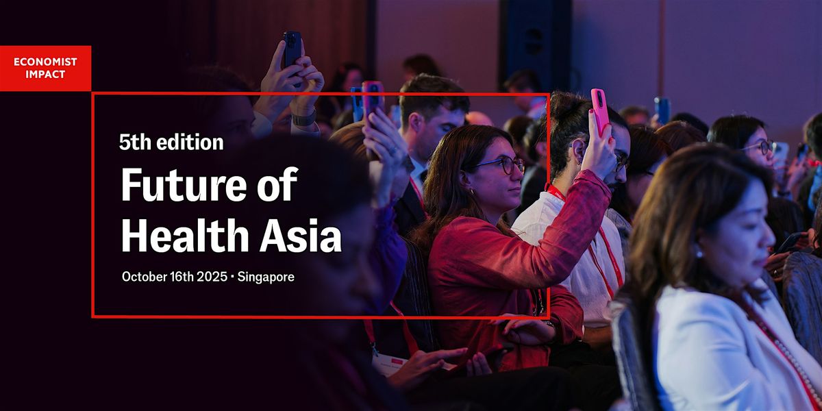 5th edition Future of Health Asia