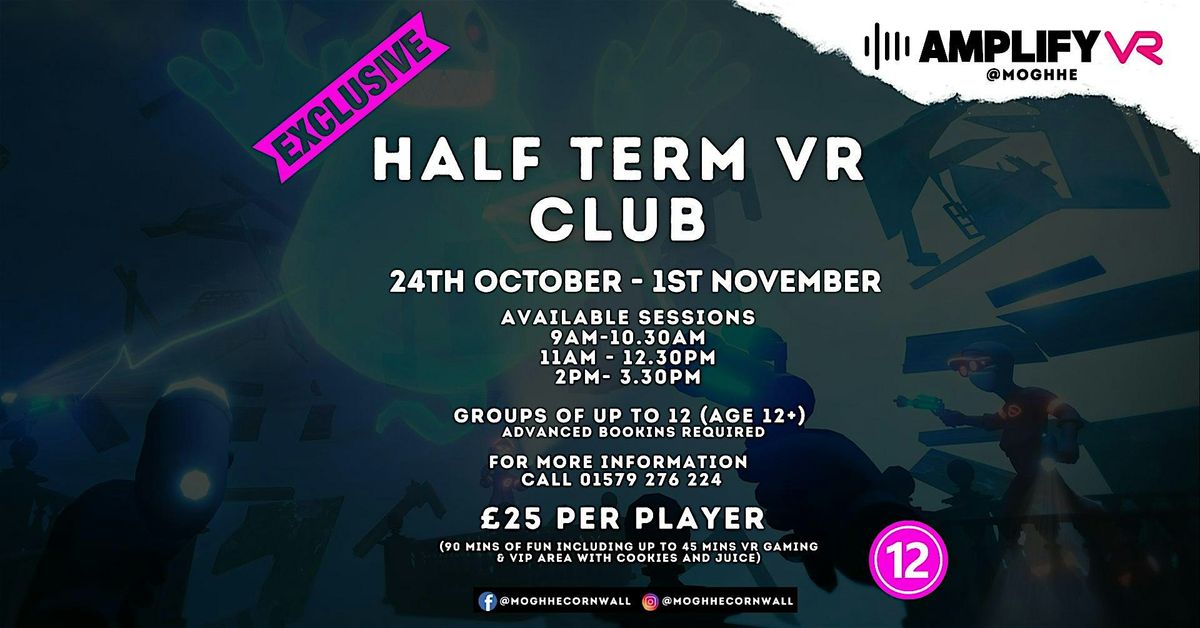 Half Term VR Club