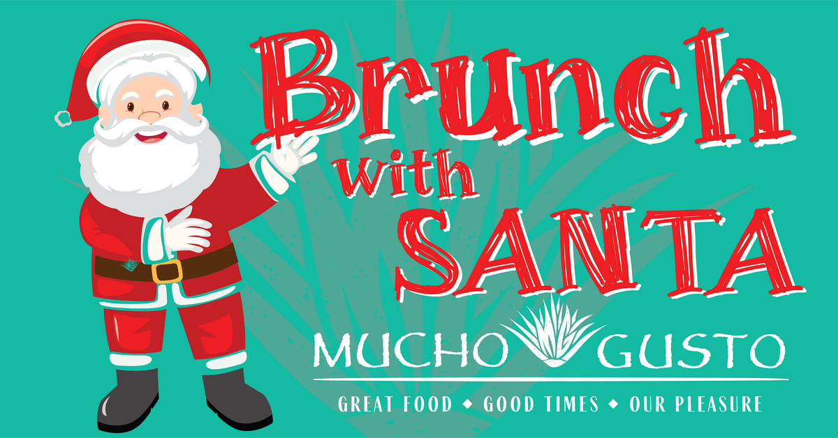Brunch with Santa at Mucho Gusto Gambrills