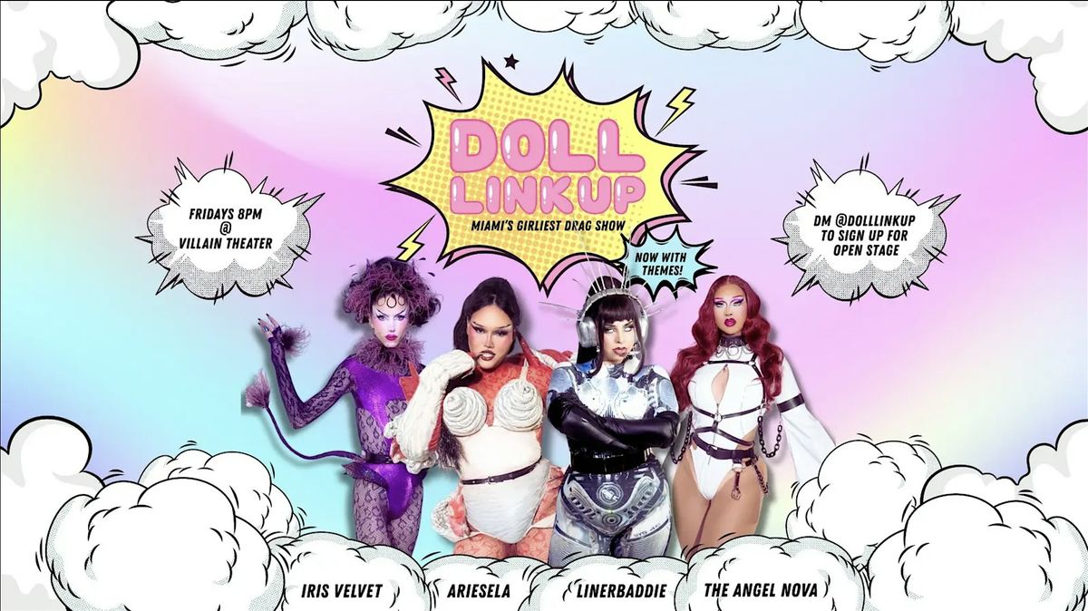 Doll LinkUp Drag Show