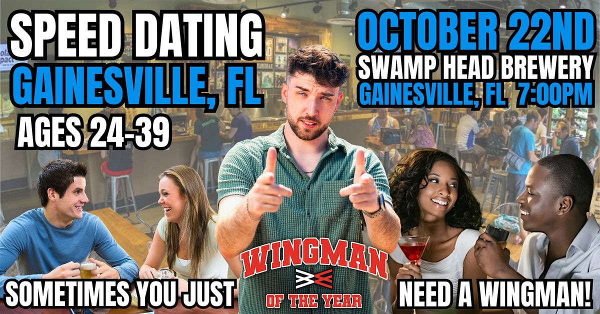 Speed Dating With Wingman Of The Year: Gainesville, FL