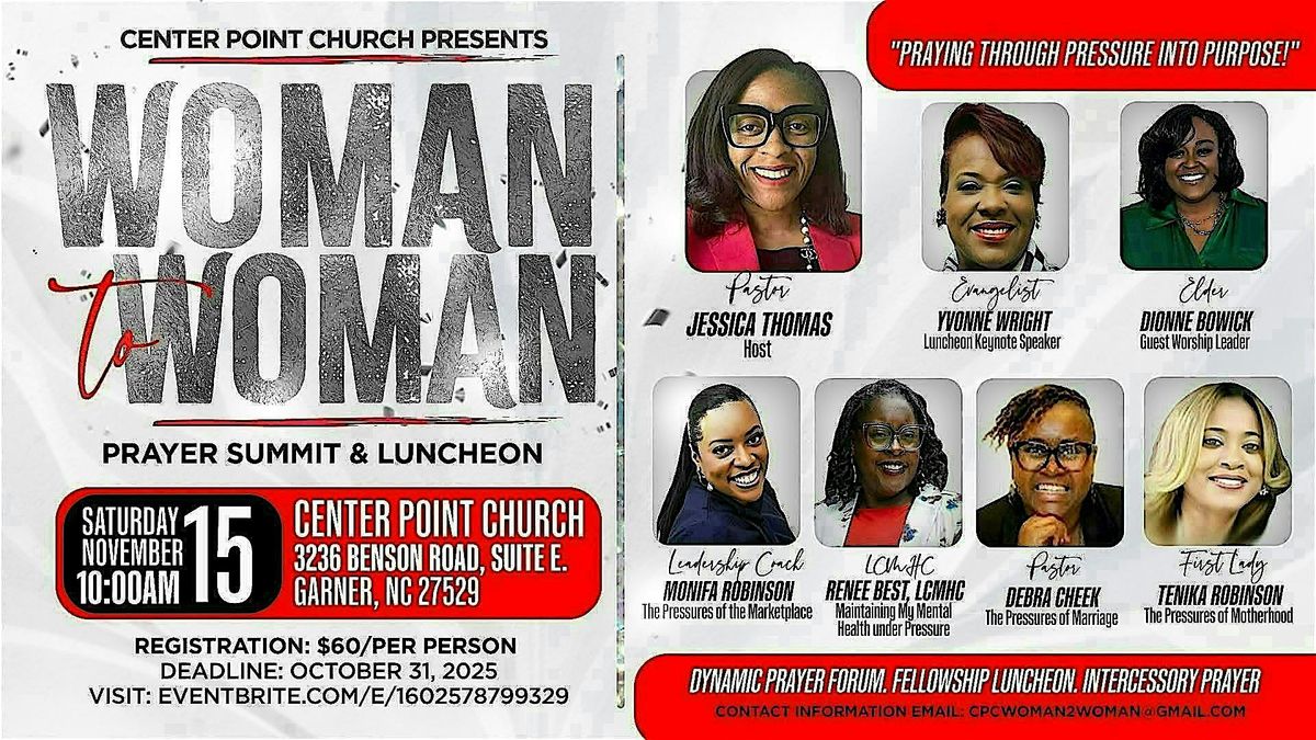 Center Point Church presents Woman 2 Woman Prayer Summit & Luncheon