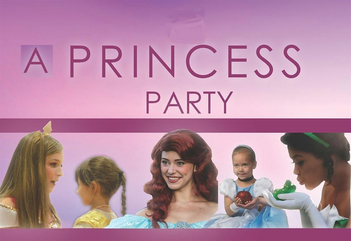 A Princess Party