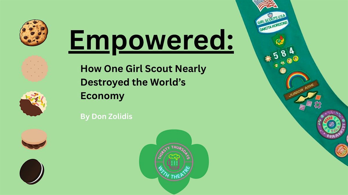 TTwT: Empowered: How One Girl Scout Nearly Destroyed the World's Economy