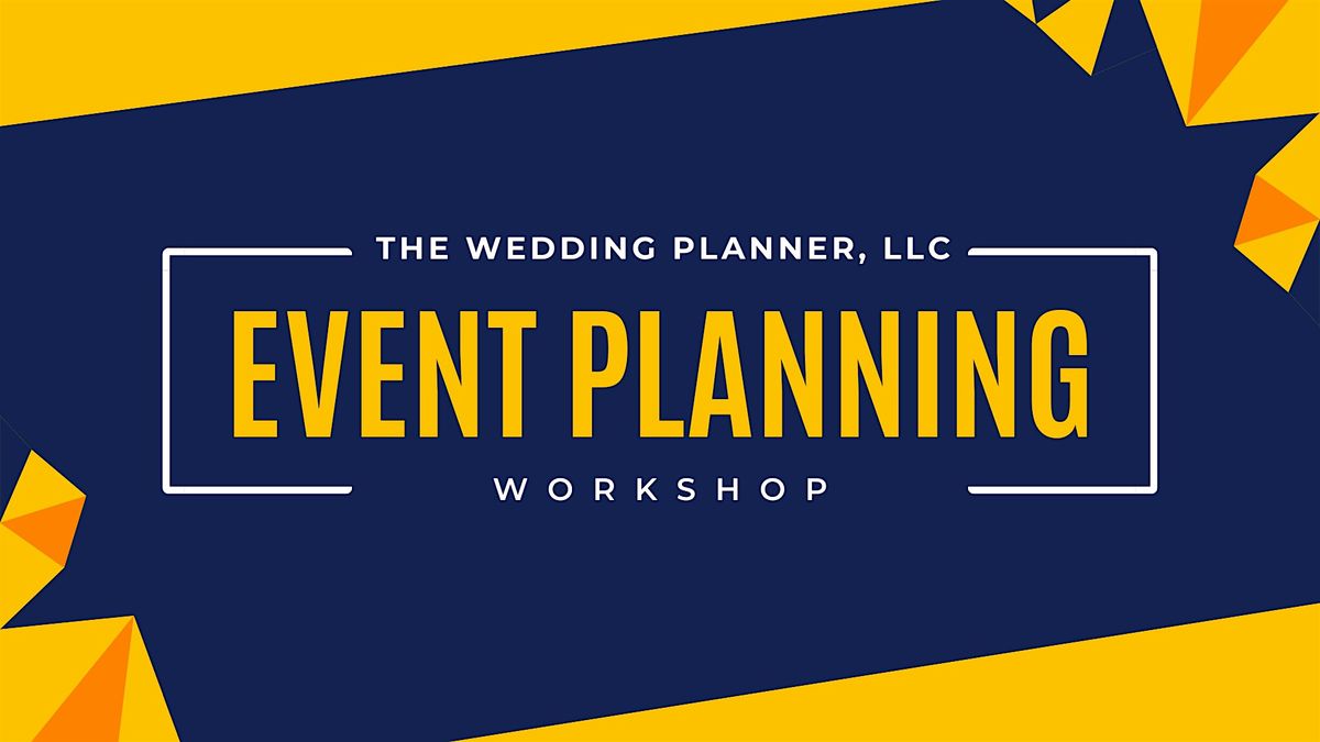 Plan Like a Pro: Wedding & Event Planning Bootcamp