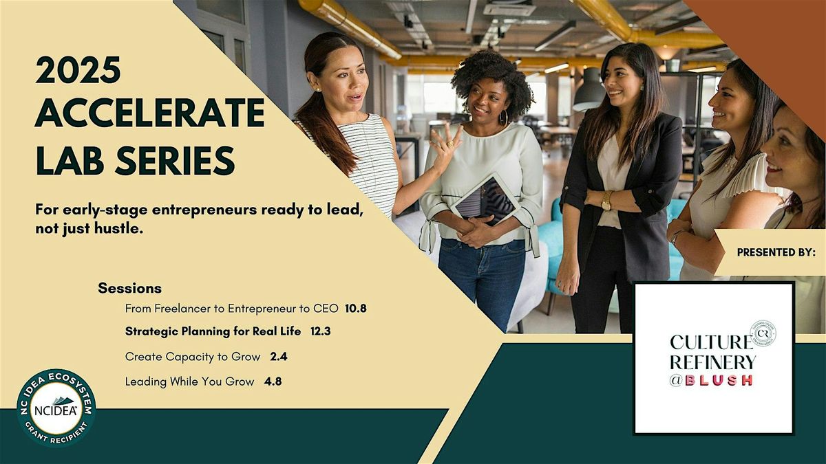 2025 Accelerate Lab Series: Strategic Planning for Real Life