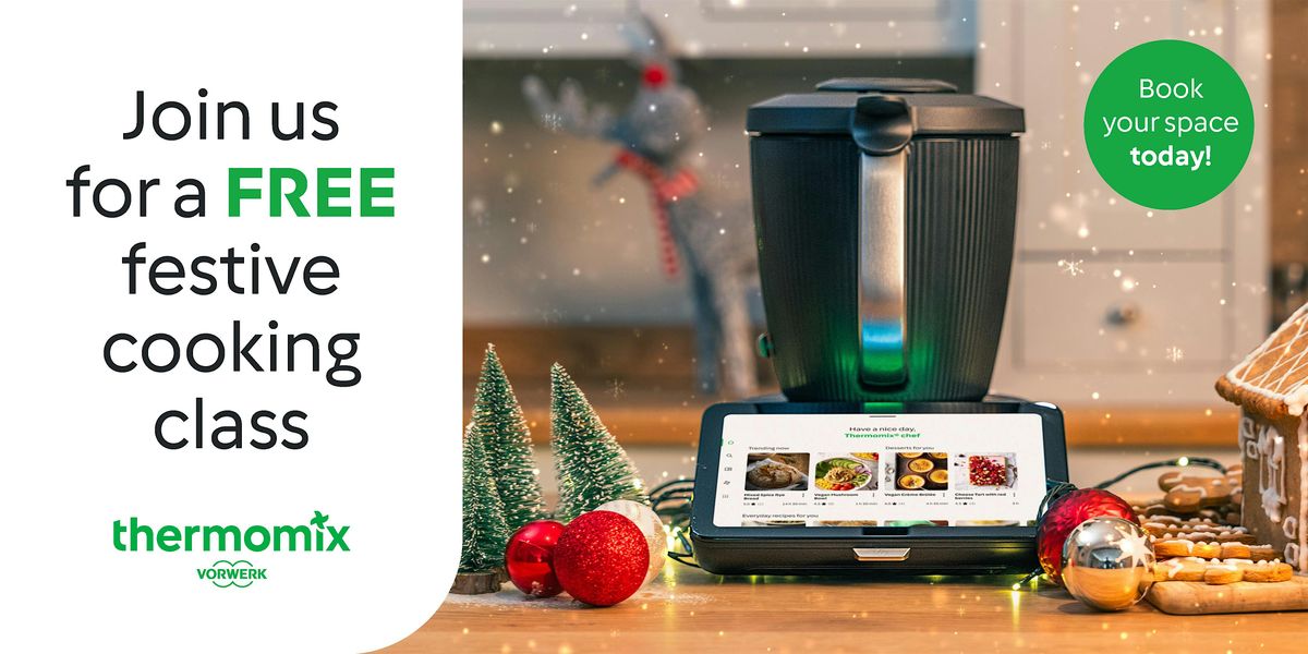 MAGIC CHRISTMAS THERMOMIX COOKING CLASS
