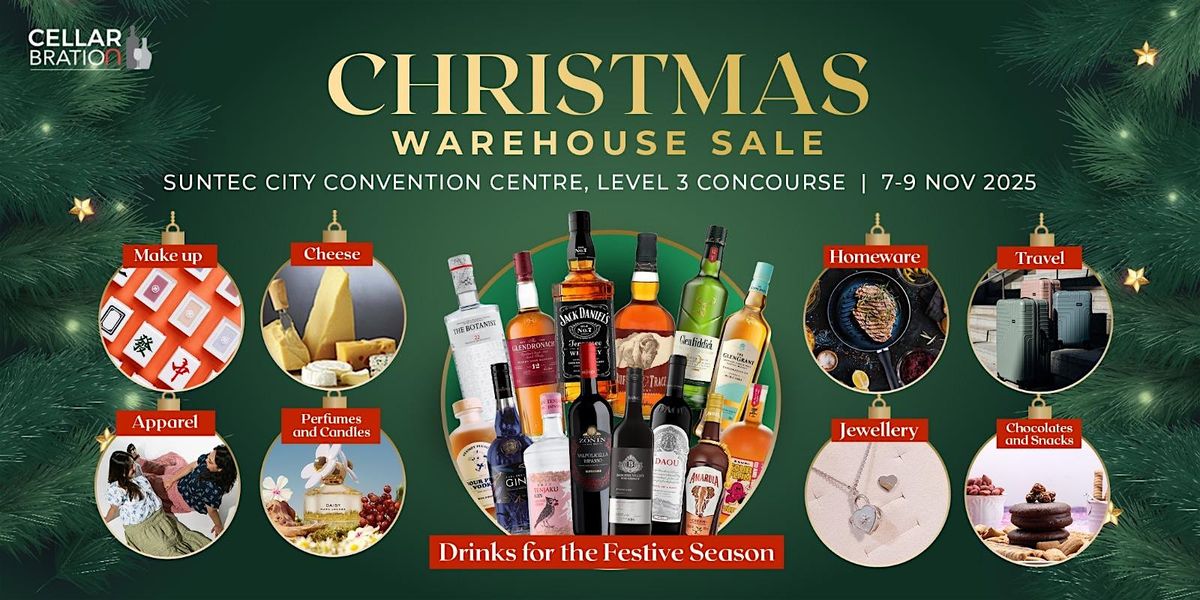 Cellarbration's Christmas Warehouse Sale 2025