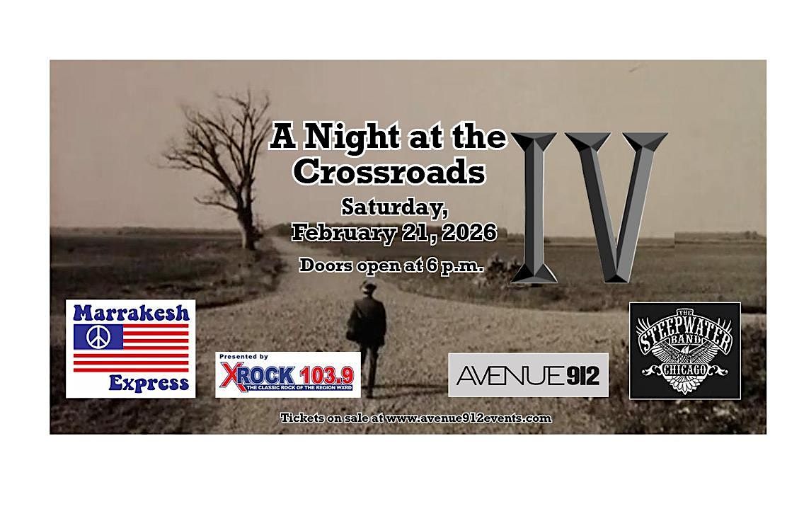 A Night at the Crossroads IV: The Steepwater Band & Marrakesh Express