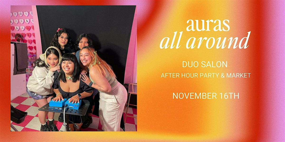 Aura Photography Pop Up - Duo Salon Party & Market  - November 16th