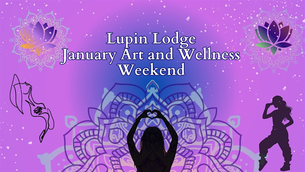 Art and Wellness Weekend