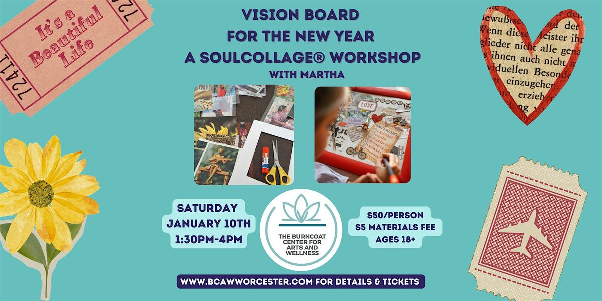 Vision Board for the New Year! A SoulCollage Workshop