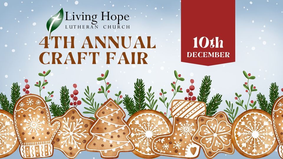 Christmas Craft Fair Living Hope Lutheran Church, Commerce City, CO