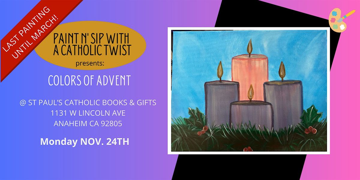 Paint N'Sip With a Catholic Twist- Colors of Advent