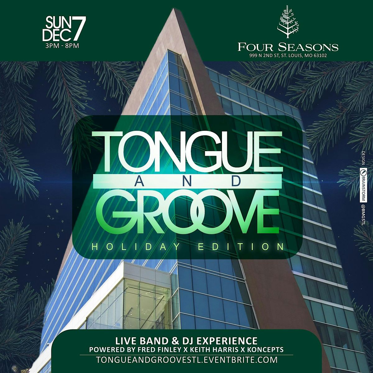 Tongue & Groove - Holiday Edition | Four Seasons Hotel & Resort - 6th Floor