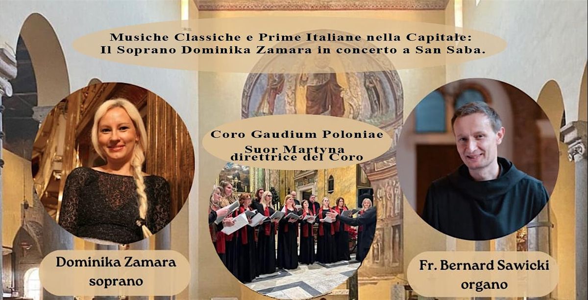 Musiche Classiche e Prime Italiane nella Capitale: Il Soprano Dominika Zama