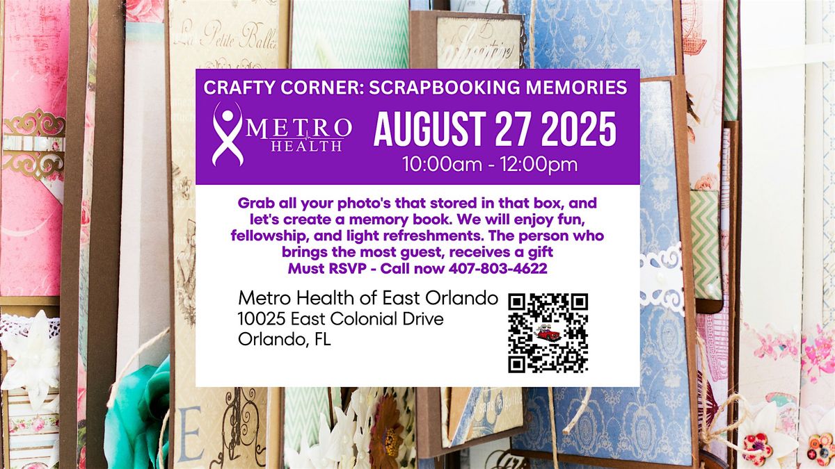 Free Senior crafty corner: ScrapBooking Memories at Metro Health