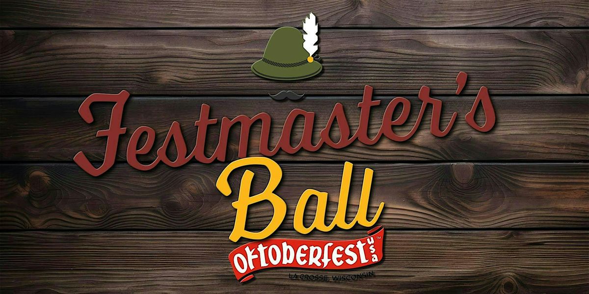2025 Festmaster's Ball