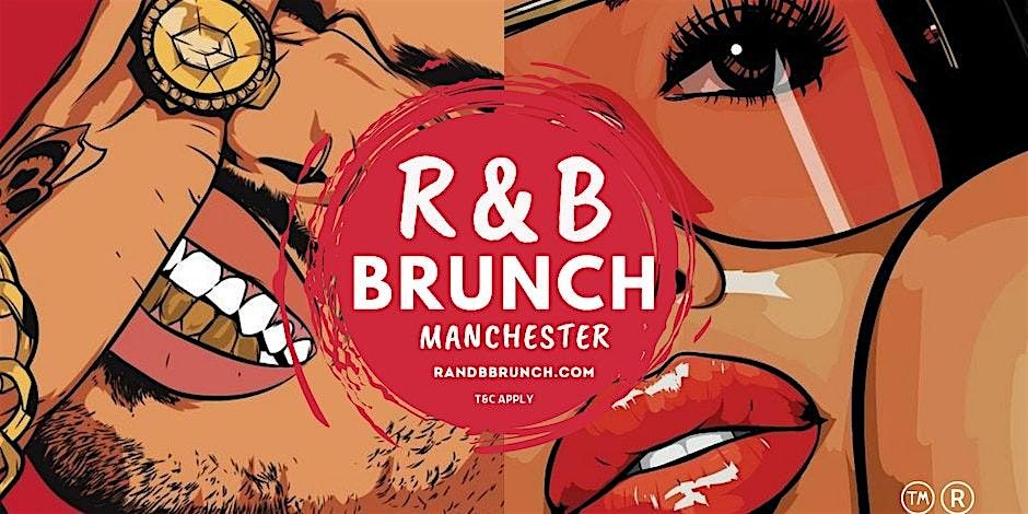 R&B BRUNCH SAT 27 DEC MANCHESTER