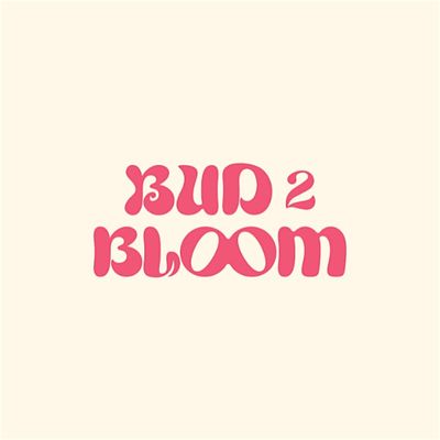 BUD 2 BLOOM