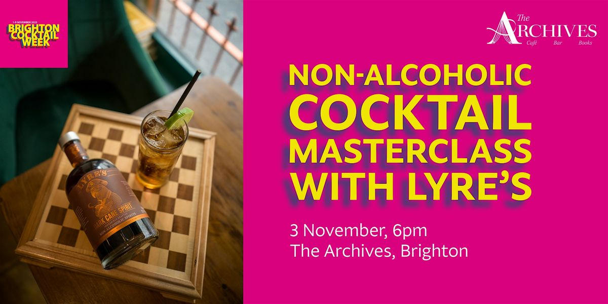 Brighton Cocktail Week: Non-Alcoholic Masterclass with Lyre\u2019s